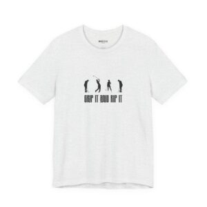 Grip it and Rip it Graphic Tee